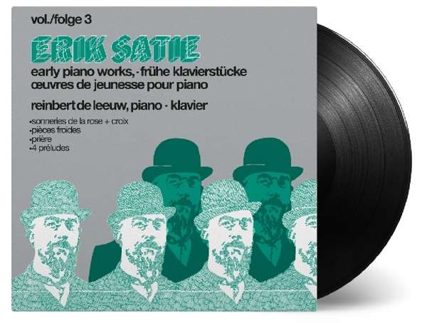 Erik Satie: Frühe Klavierwerke Vol.3 (180g) LP