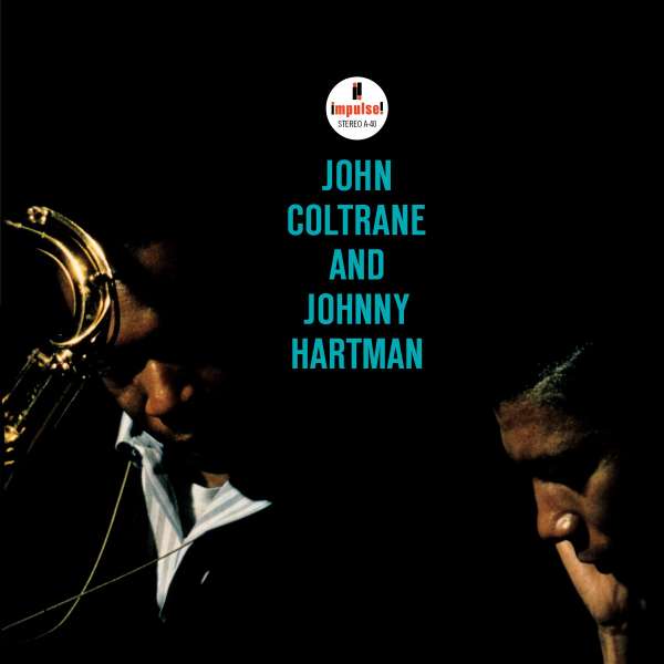 John Coltrane & Johnny Hartman: John Coltrane And Johnny Hartman (Acoustic Sounds) (180g)