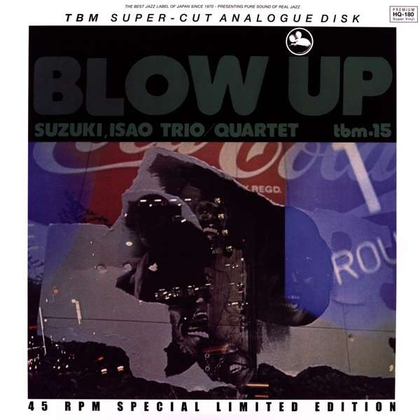 Isao Suzuki: Blow Up (180g) (Limited-Edition) (45 RPM) 2-LP