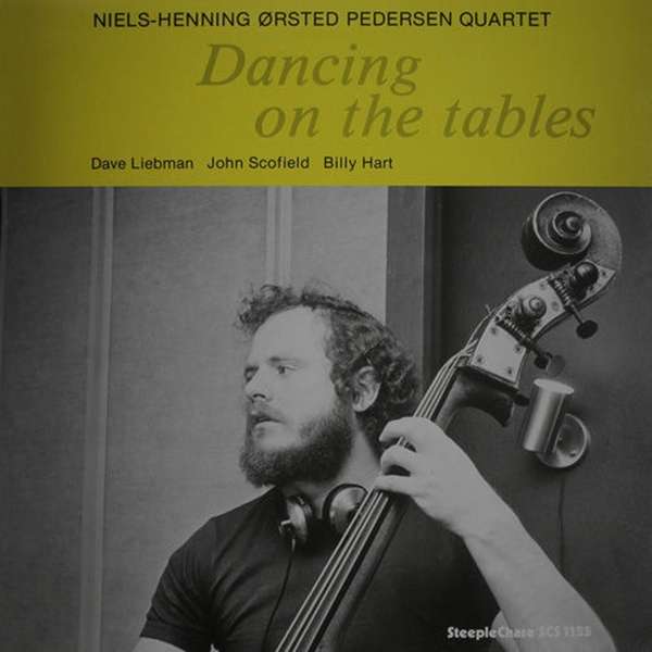 Niels-Henning Ørsted-Pedersen: Dancing On The Tables (180g) Vinyl