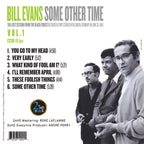 BILL EVANS * SOME OTHER TIME: THE LOST SESSION FROM THE BLACK FOREST VOL 1