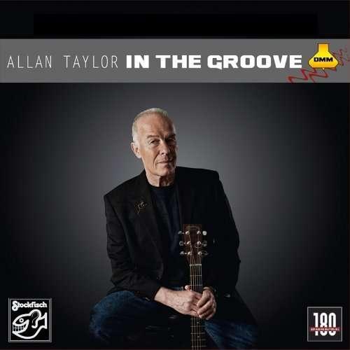 Allan Taylor: In The Groove (180g) (Limited Edition)