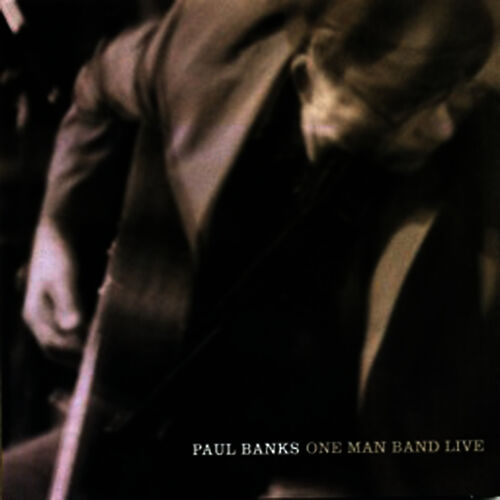 Paul Banks One Man Band Live LP