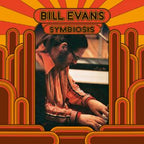 SYMBIOSIS by Bill Evans – Claus Ogerman