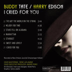 BUDDY TATE / HARRY EDISON - I CRIED FOR YOU