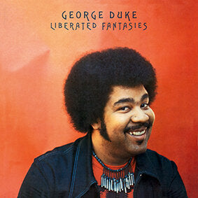 LIBERATED FANTASIES by George Duke