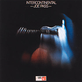 INTERCONTINENTAL by Joe Pass