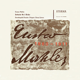 GUSTAV MAHLER - SYMPHONY NO.1 D-DUR by Staatskapelle Dresden - Conductor: Otmar Suitner