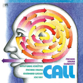 CALL by Michael Naura Quartett