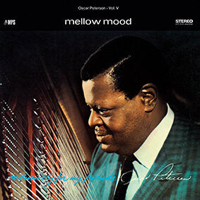 MELLOW MOOD by Oscar Peterson