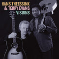 Hans Theessink & Terry Evans - Visions