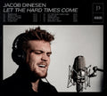 Jacob Dinesen - Let The Hard Times Come LP