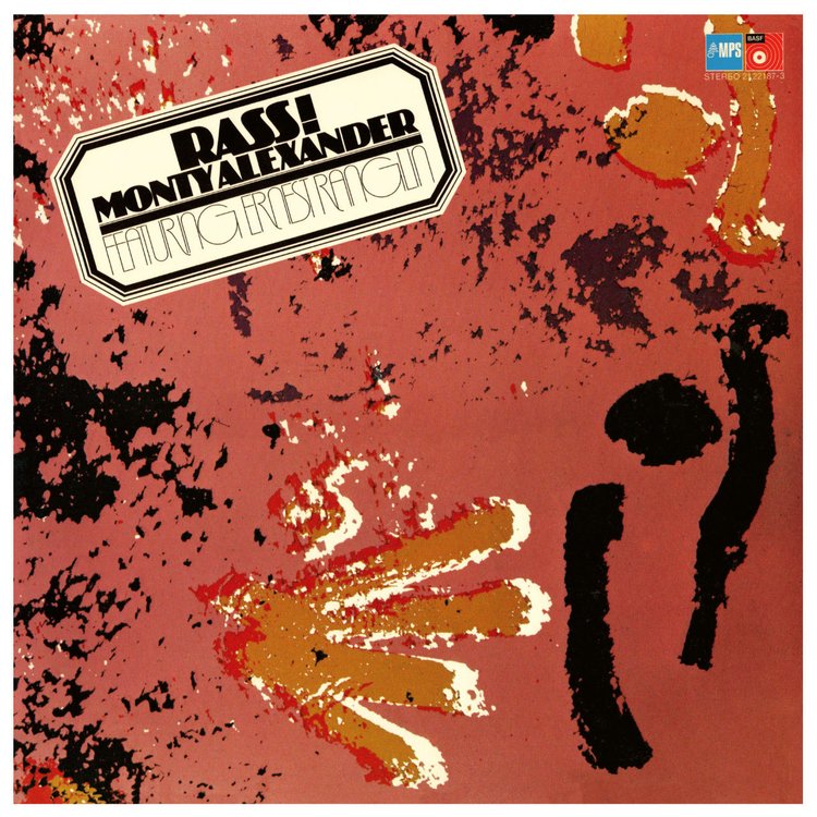 Monty Alexander featuring Ernest Ranglin - Rass!