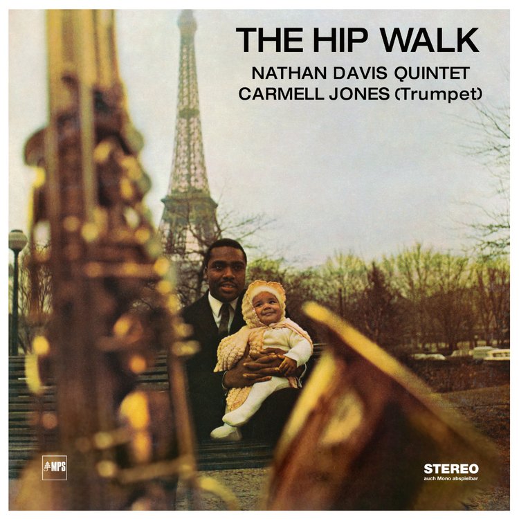 Nathan Davis Quintet - The Hip Walk